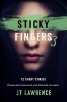 Sticky Fingers 3 0994723458 Book Cover