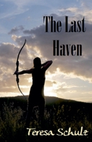 The Last Haven (The Lost Land Series) 0473431130 Book Cover