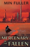 Mercenary of the Fallen B09YSWS5SS Book Cover