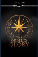 The Order of Glory: Vengeance B0FD7449VF Book Cover