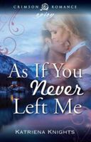 As If You Never Left Me 1440567832 Book Cover