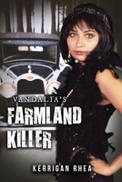 Vandalia's Farmland Killer B0GGDMKJZP Book Cover