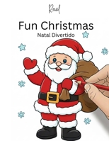 Fun Christmas Natal Divertido (Reial Books) B0GG5FZK25 Book Cover