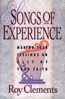 Songs of Experience: Making Your Feelings an Ally of Your Faith 0801052718 Book Cover