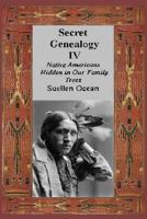 Native Americans Hidden in Our Family Trees 1500756105 Book Cover