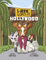 WINNIE GOATS TO HOLLYWOOD 1667871315 Book Cover