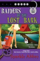 Raiders of the Lost Bark 1611946778 Book Cover