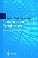 Chancen Erneuerbarer Energietrager: Mogliche Beitrage Und Beschaftigungseffekte 3642635946 Book Cover