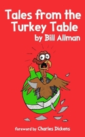 Tales from the Turkey Table 1738212807 Book Cover