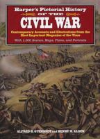 Harper's Pictorial History of the Civil War 0517224224 Book Cover