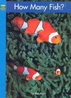 How Many Fish ? (Yellow Umbrella Books) 0736820132 Book Cover