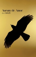 Aurum de Amor - As the Crow Flies B0F4T5NSXD Book Cover