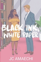 Black Ink, White Paper 1036991210 Book Cover