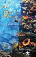 Reef Rescue, A Novel 1893272133 Book Cover