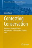 Contesting Conservation: Shahtoosh Trade and Forest Management in Jammu and Kashmir, India 3319722565 Book Cover