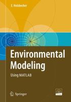 Environmental Modeling: Using MATLAB 3540729364 Book Cover