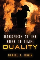 Darkness at the Edge of Time: Duality B0BKMQ8LP5 Book Cover