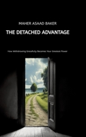The Detached Advantage 3384670620 Book Cover