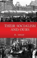 Their Socialism and Ours 1482582600 Book Cover