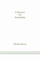 A Discourse on Stewardship 1456854402 Book Cover