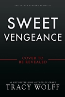 Sweet Vengeance 1649377053 Book Cover