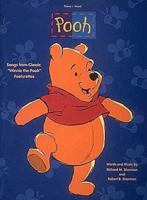 Pooh : songs from classic "Winnie the Pooh" featurettes : piano, vocal 0793540585 Book Cover