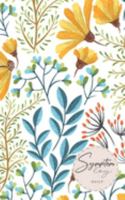 Symptom Log Daily: Spring-floral-pattern Portable Dairy Daily Food Intake Journal Log book Tracker 6 Months Undated 1691872660 Book Cover