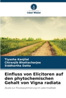 Einfluss von Elicitoren auf den phytochemischen Gehalt von Vigna radiata (German Edition) 663001801X Book Cover