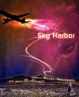Sky Harbor 1936671018 Book Cover