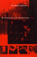 Architecture and Disjunction 0262700603 Book Cover