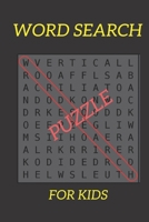 word search puzzle for kids: prepare yourself to learn B087R983CY Book Cover