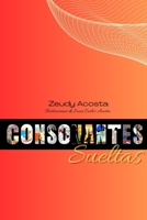 Consonantes Sueltas (Spanish Edition) B0CPVSNRXJ Book Cover