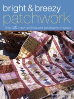Quilt Shack: Over 30 Charming Patchwork And Applique Designs 0715329170 Book Cover