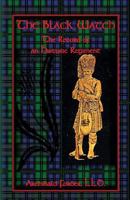 The Black Watch: the Record of an Historic Regiment 1015368565 Book Cover