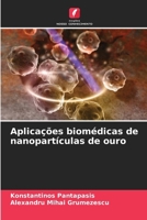 Aplicações biomédicas de nanopartículas de ouro (Portuguese Edition) 6208086620 Book Cover