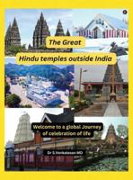 The Great Hindu Temples Outside India: Welcome to a global journey of celebration in life B0G3B45LV8 Book Cover