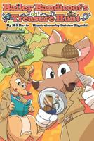 Bailey Bandicoot's Treasure Hunt 1092543740 Book Cover
