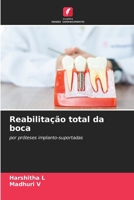 Reabilitação total da boca (Portuguese Edition) 6209572480 Book Cover