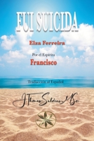 Fui Suicida B0DM1QZKPR Book Cover