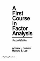 A First Course in Factor Analysis 1138965456 Book Cover