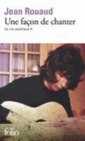 Une façon de chanter 2070453588 Book Cover