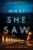 What She Saw 0062568981 Book Cover