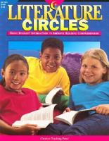 Literature Circles: Using Student Interaction to Improve Reading Comprehension 1574717901 Book Cover