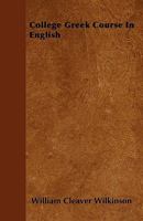 College Greek Course in English 1163277908 Book Cover