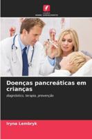 Doenças pancreáticas em crianças (Portuguese Edition) 6208473284 Book Cover