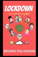 Lockdown - versión en español B08TZMKFCF Book Cover