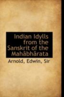 Indian Idylls 1018939377 Book Cover