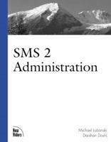 SMS 2 Administration (Landmark) 0735700826 Book Cover