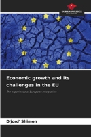 Economic growth and its challenges in the EU: The experience of European integration 6203905895 Book Cover