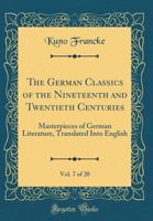 The German Classics of the Nineteenth and Twentieth Centuries 9355752180 Book Cover